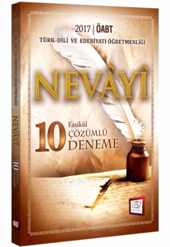 657 Yayınları 2017 ÖABT Nevayi Türk Dili ve Edebiyatı Çözümlü 10 Fasikül Deneme 657 Yayınları 2017 ÖABT Nevayi Türk Dili ve Edebiyatı Çözümlü 10 Fasikül Deneme
