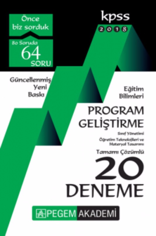 KPSS Eğitim Bilimleri Program Geliştirme Tamamı Çözümlü 20 Deneme Pegem Yayınları KPSS Eğitim Bilimleri Program Geliştirme Tamamı Çözümlü 20 Deneme Pegem Yayınları