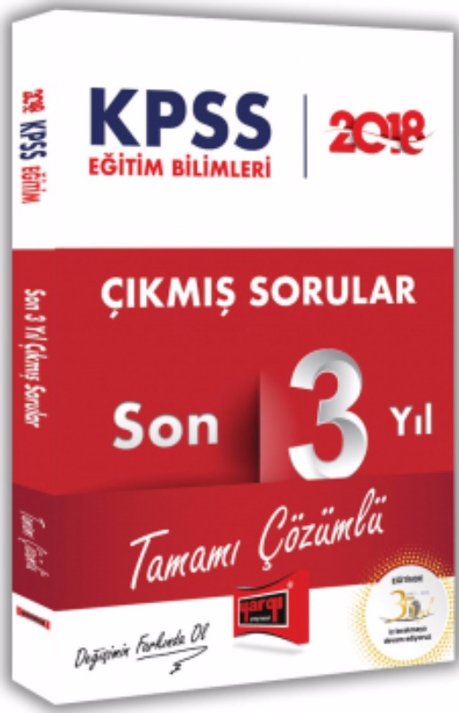 KPSS Eğitim Bilimleri Tamamı Çözümlü Son 3 Yıl Çıkmış Sorular Yargı Yayınları KPSS Eğitim Bilimleri Tamamı Çözümlü Son 3 Yıl Çıkmış Sorular Yargı Yayınları