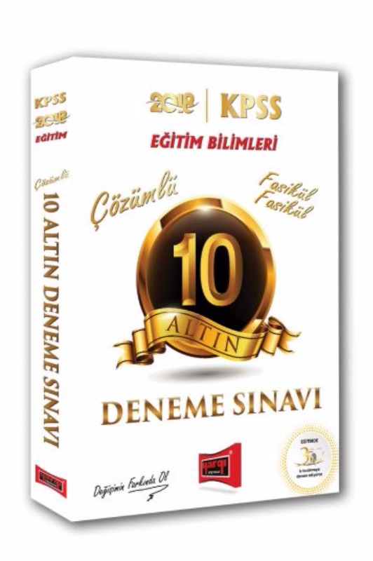 KPSS Eğitim Bilimleri 10 Altın Fasikül Fasikül Çözümlü Deneme Sınavı Yargı Yayınları KPSS Eğitim Bilimleri 10 Altın Fasikül Fasikül Çözümlü Deneme Sınavı Yargı Yayınları