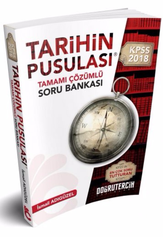 Doğru Tercih Yayınları 2018 KPSS Tarihin Pusulası Tamamı Çözümlü Soru Bankası Doğru Tercih Yayınları 2018 KPSS Tarihin Pusulası Tamamı Çözümlü Soru Bankası