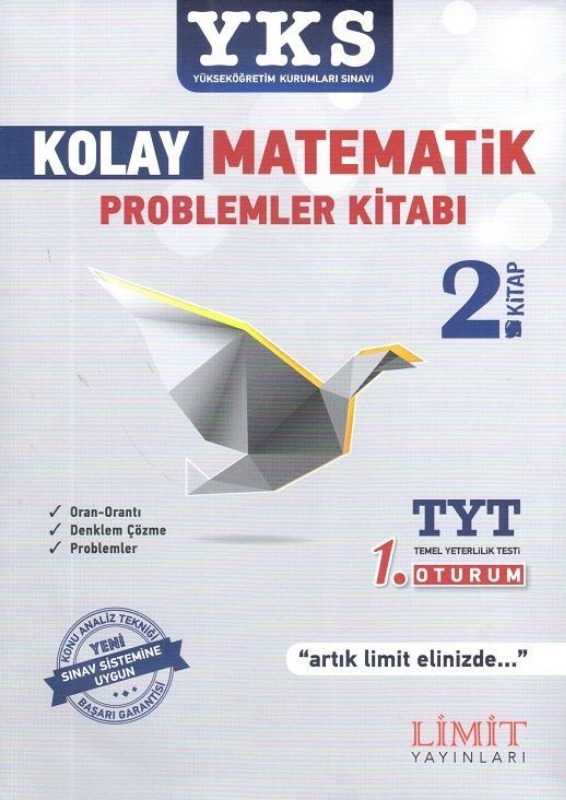 YKS 1.Oturum TYT Kolay Matematik 2.Kitap Problemler Kitabı Limit Yayınları YKS 1.Oturum TYT Kolay Matematik 2.Kitap Problemler Kitabı Limit Yayınları