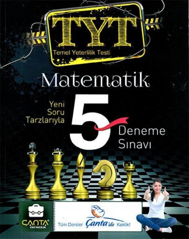 YKS 1.Oturum TYT Matematik 5 Deneme Sınavı Çanta Yayınları YKS 1.Oturum TYT Matematik 5 Deneme Sınavı Çanta Yayınları