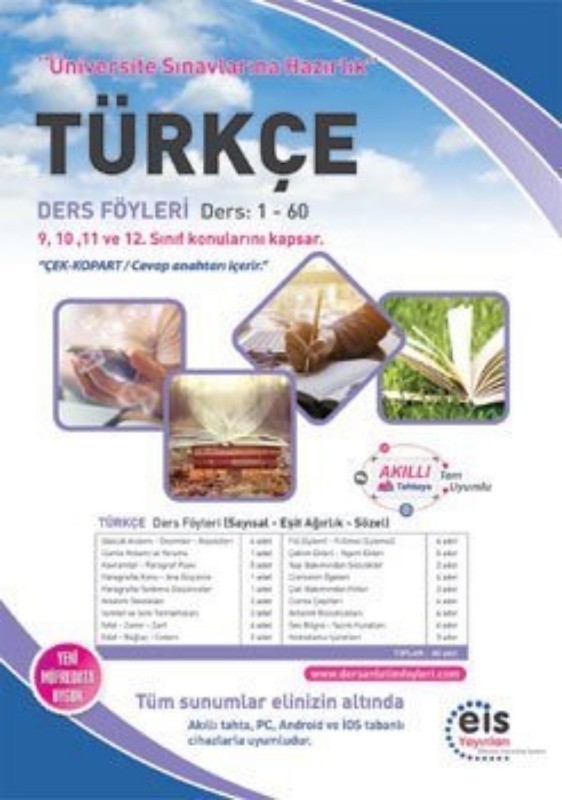 TÜRKÇE Üniversite Sınavlarına H. Ders Anlatım Föyleri Eis Yayınları TÜRKÇE Üniversite Sınavlarına H. Ders Anlatım Föyleri Eis Yayınları