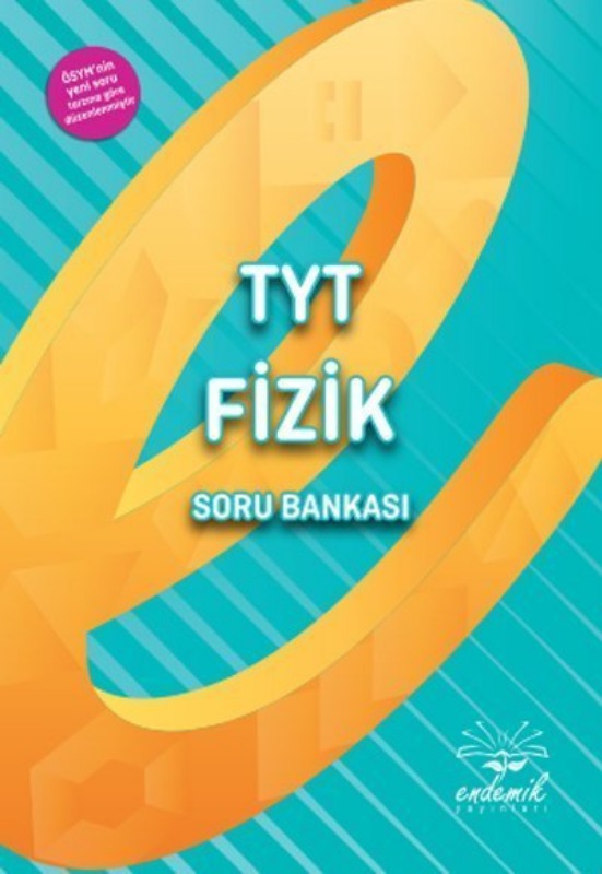 Endemik Yayınları TYT Fizik Soru Bankası Endemik Yayınları TYT Fizik Soru Bankası