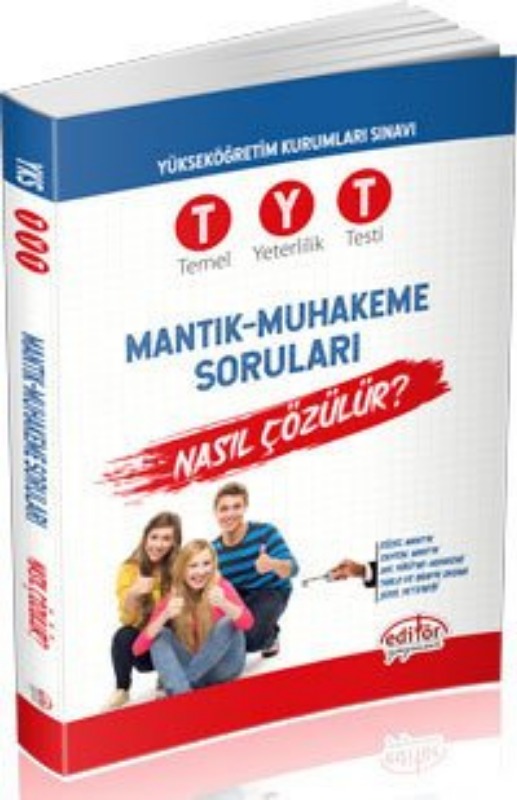 YKS-TYT Mantık Muhakeme Soruları Nasıl Çözülür Editör Yayınları YKS-TYT Mantık Muhakeme Soruları Nasıl Çözülür Editör Yayınları