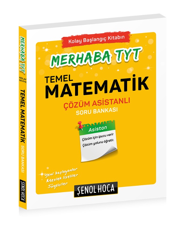 Merhaba TYT Matematik Çözüm Asistanlı Soru Bankası Şenol Hoca Yayınları Merhaba TYT Matematik Çözüm Asistanlı Soru Bankası Şenol Hoca Yayınları