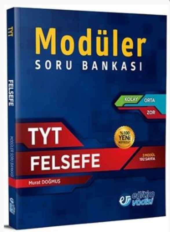 Eğitim Vadisi TYT Felsefe Modüler Soru Bankası Eğitim Vadisi TYT Felsefe Modüler Soru Bankası