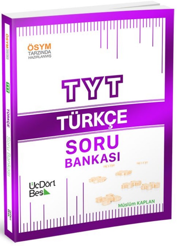 ÜçDörtBeş Yayınları TYT Türkçe Soru Bankası ÜçDörtBeş Yayınları TYT Türkçe Soru Bankası