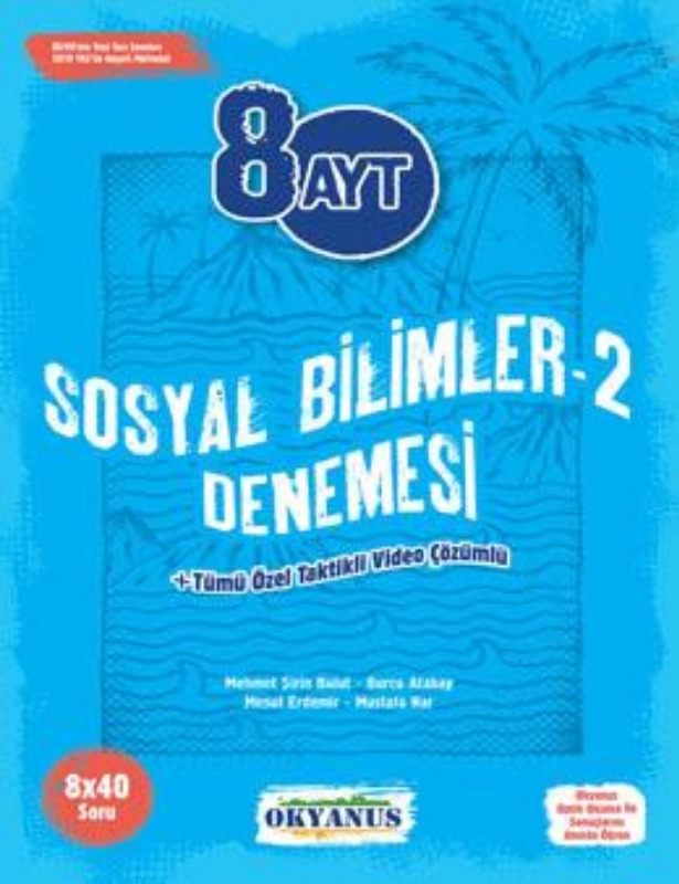 8 Ayt Sosyal Bilimler 2 Denemeleri Okyanus Yayınları 8 Ayt Sosyal Bilimler 2 Denemeleri Okyanus Yayınları