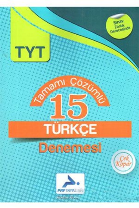 Paraf TYT Türkçe Tamamı Çözümlü 15 Denemesi Prf Paraf Yayınları Paraf TYT Türkçe Tamamı Çözümlü 15 Denemesi Prf Paraf Yayınları