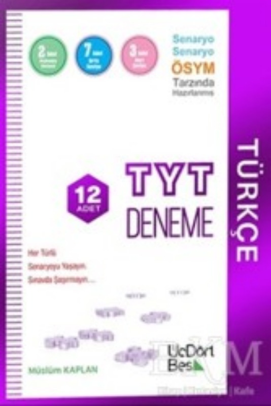 ÜçDörtBeş Yayınları TYT Türkçe 12 Adet Deneme ÜçDörtBeş Yayınları TYT Türkçe 12 Adet Deneme