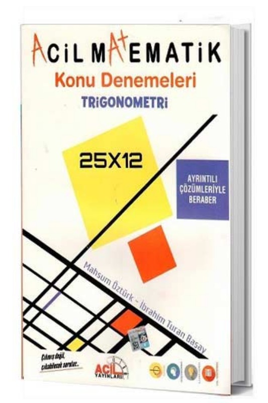 Acil Yayınları Trigonometre Konu Denemeleri Acil Yayınları Trigonometre Konu Denemeleri